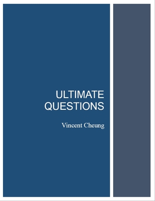 Ultimate Questions