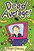 Dead Average!