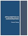 Apologetics in Conversation Apologetics in Conversation