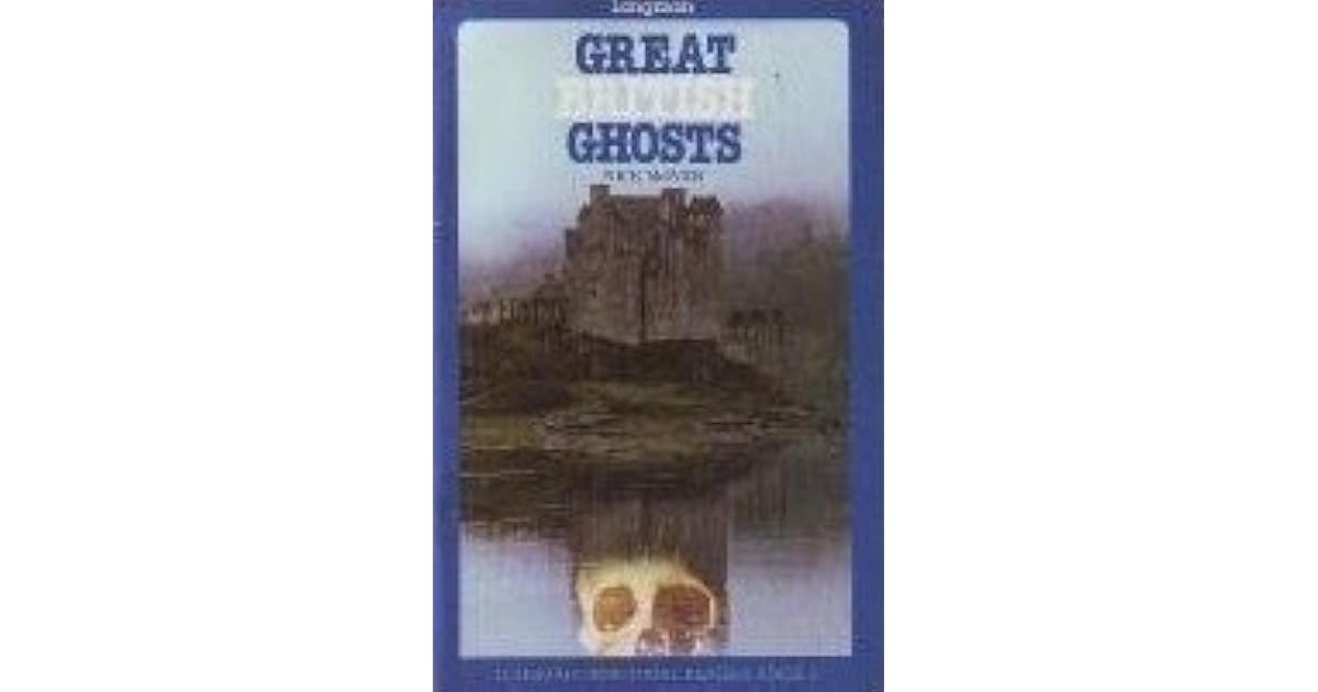 Great British Ghosts by McIver