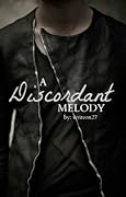 A Discordant Melody