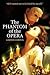 The Phantom of the Opera