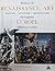 History of Renaissance art: painting, sculpture, architecture throughout Europe (The Library of art history)