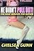 He Didn't Pull Out!: Older Man And Younger Woman First Time Taboo Pregnancy Erotica