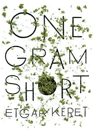 One Gram Short (ebook)