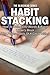 Habit Stacking: How To Write 3000 Words  & Avoid Writer's Block ( The Power Habits Of A Great Writer)