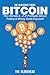 Bitcoin: The Ultimate A-Z o...