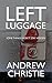 Left Luggage (John Lawrence Novel)