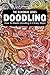 Doodling: How To Master Doodling In 6 Easy Steps