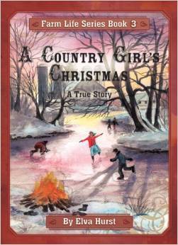 A Country Girl's Christmas (Farm Life Series, 3)