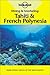 Diving & Snorkeling Tahiti & French Polynesia by Jean-Bernard Carillet