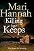 Killing for Keeps (DCI Kate...