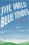 Wild Blue Yonder