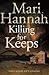 Killing for Keeps (DCI Kate Daniels, #5)