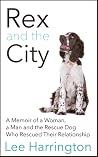 Rex and the City:...