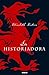 La historiadora