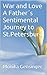 War and Love A Father's Sentimental Journey to St.Petersburg