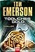 Tödliches Gold by Tom Emerson