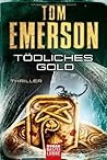 Tödliches Gold