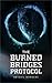 The Burned Bridges Protocol