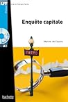 Enquête capitale by Marine Decourtis