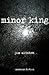 Minor King