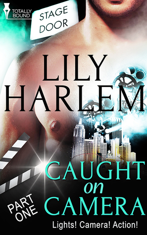 Caught on Camera: Part One (Kindle Edition)