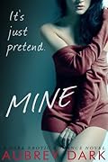 Mine (Dark Romance, #2)
