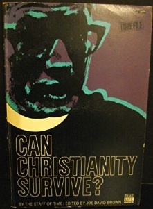 Can Christianity Survive?