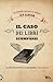 Il Caso dei Libri Scomparsi (Mobile Library Mystery #1)