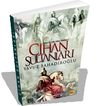 Cihan Sultanları: Osman Gazi'den Sultan Vahdettin'e (Paperback)