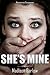 She's Mine