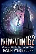 Preparation 162: Giving you back the time you never had...