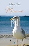 Marea miza by Mihai Sin