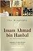 The Biography Of Imam Ahmad...