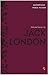 SELECTED STORIES BY JACK LONDON