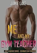 Me and My Gym Teacher