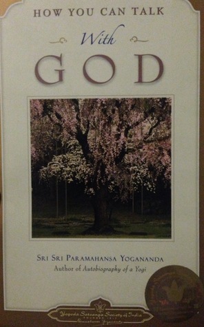 How You Can Talk With God (Yogoda Satsanga Society of India)