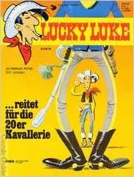 Lucky Luke reitet für die 20er Kavallerie (Lucky Luke, Bd. 19)