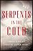 Serpents in the Cold (The B...