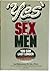 The "Yes" Book of Sex for Men (You Can Last Longer)