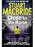 Close to the Bone (Logan McRae, #8)