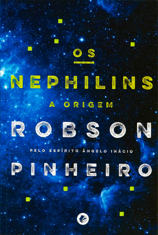 Os Nephilins - A Origem