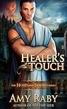 Healer's Touch (Hearts And Thrones, #4) Healer's Touch (Hearts And Thrones, #4)