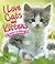 I Love Cats and Kittens