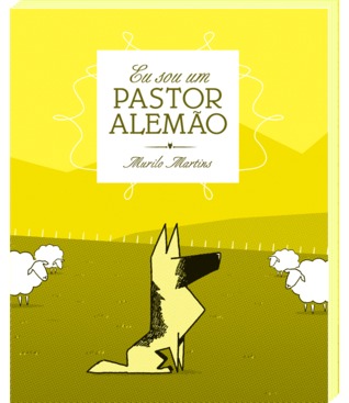 Eu sou um pastor alemão