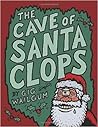 The Cave of Santa Clops