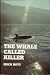 The Whale Called Killer