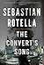 The Convert's Song: A Novel