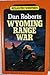 Wyoming Range War (Atlantic Large Print Books)